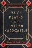The 7 ½ Deaths of Evelyn Hardcastle - Stuart Turton - BPAP - BOO007A