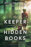 The Keeper of Hidden Books - Madeline Martin - BPAP - BOO055A