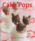 Cake pops: delightful cakes for every occasion - Francis van Arkel - BCOO-BCRA - BOO066B