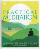 Practical Meditation: A Simple Step-by-Step Guide - Giovanni Dienstmann - BHEA - BOO072A