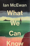 What We Can Know - Ian McEwan - BFIC - BOO013A