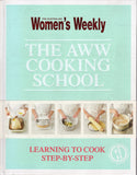 AWW Cooking School: Learn to Cook Step-by-Step - Australian Women's Weekly - BCOO - BOO053A