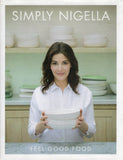 Simply Nigella: feel good food - Nigella Lawson - BCOO - BOO070A