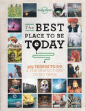 The best place to be today: 365 things to do & the perfect day to do them - Sarah Baxter - BTRA - BOO010A