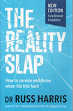 The Reality Slap: How to Survive and Thrive When Life Hits Hard - Russ Harris - BHEA - BOO010A