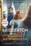Bridgerton: Romancing Mister Bridgerton - Julia Quinn - BPAP - BOO044
