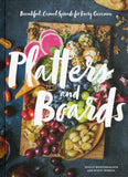 Platters and boards: beautiful, casual spreads for every occasion - Shelly Westerhausen - BCOO - BOO072B