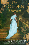 The Golden Thread - Tea Cooper - BPAP - BOO015A