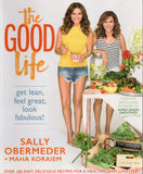 Good Life: Get Lean, Feel Great, Look Fabulous! - Sally Obermeder, Maha Koraiem - BHEA - BOO070A