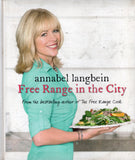 Free Range in the City - Annabel Langbein - BCOO - BOO021A
