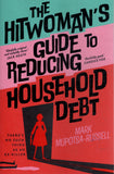 The Hitwoman's Guide to Reducing Household Debt - Mark Mupotsa-Russell - BPAP - BOO015B