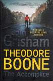 Theodore Boone: The Accomplice - John Grisham - BPAP - BOO050A
