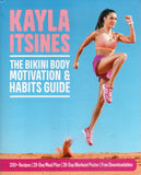 The Bikini Body Motivation & Habits Guide - Kayla Itsines - BHEA - BOO077A