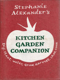 Stephanie Alexander's Kitchen Garden Companion: Dig, Plant, Water, Grow, Harverst, Chop, Cook - Stephanie Alexander - BCRA-BCOO - BOO011A