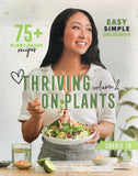 Thriving on Plants Volume 2 - Cherie Tu - BCOO-BHEA - BOO004A