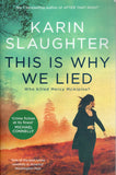 This Is Why We Lied - Karin Slaughter - BPAP - BOO018A