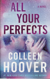 All Your Perfects - Colleen Hoover - BPAP - BOO010A