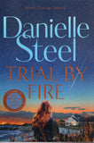 Trial by Fire - Danielle Steel - BPAP - BOO044