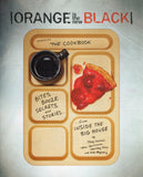 Orange Is the New Black Presents - The Cookbook: Bites, Booze, Secrets, and Stories from Inside the Big House - Jenji Kohan, Tara Herrmann, Hartley Voss, Alex Regnery - BCOO - BOO018B