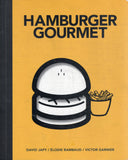 Hamburger Gourmet - David Japy, Elodie Rambaud, Victor Garnier - BCOO - BOO006A