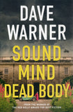 Sound Mind Dead Body - Dave Warner - BPAP - BOO011B