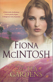 Tea Gardens - Fiona McIntosh - BPAP - BOO060A