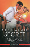 Keeping a Greek Secret - Maya Blake - BPAP - BOO058A