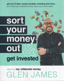 Sort Your Money Out and Get Invested - Glen James - BREF - BOO081B
