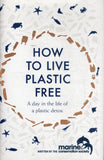 How to Live Plastic Free: A Day in the Life of a Plastic Detox - Luca Bonaccorsi, Marine Conservation Society - BSCI - BOO005B