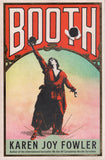 Booth - Karen Joy Fowler - BPAP - BOO050A