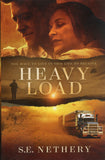 Heavy Load - S. E. Nethery *Signed* - BPAP - BOO010B