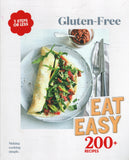 EAT EASY - Gluten Free: Gluten Free Meals in Five Steps - Honey Pty Ltd - BCOO-BHEA - BOO046