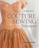 Couture Sewing Techniques - Claire B. Shaeffer - BCRA - BOO020B