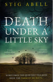 Death under a Little Sky - Stig Abell - BPAP - BOO065B