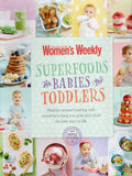 Superfoods for Babies and Toddlers - Australian Women's Weekly - BCOO-BHEA - BOO053A