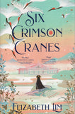 Six Crimson Cranes - Elizabeth Lim - BPAP - BOO075A