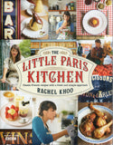 The Little Paris Kitchen Classic French Recipes With A Fresh And Fun Approach - Rachel Khoo - BCOO - BOO011B