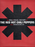 The Red Hot Chili Peppers: An Oral/Visual History - Brendan Mullen - BMUS - BOO013B