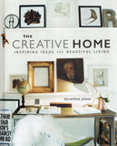 The Creative Home: Inspiring Ideas for Beautiful Living - Geraldine James - BCRA - BOO073B
