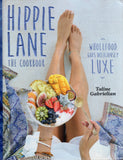 Hippie Lane: The Cookbook - Taline Gabrielian - BCOO - BOO081B