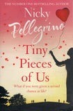 Tiny Pieces of Us - Nicky Pellegrino - BPAP - BOO015A