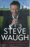 The Meaning of Luck: Stories of Learning, Leadership and Love *New* - Steve Waugh - BBIO - BOO066B