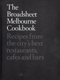 The Broadsheet Melbourne Cookbook - Broadsheet Media - BCOO - BOO080B
