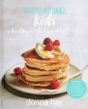 Basics to Brilliance Kids: New Edition - Donna Hay - BCOO-BCHI-BAUT - BOO045