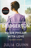 Bridgerton: To Sir Phillip, With Love - Julia Quinn - BPAP - BOO051B
