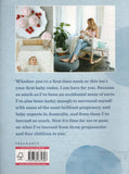 The Baby Bible: A Guide to Taking Care of Your Bump, Your Baby and Yourself - Bec Judd - BHEA - BOO015A