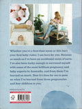 Baby Bible: A Guide to Taking Care of Your Bump, Your Baby and Yourself - Bec Judd - BHEA - BOO080B