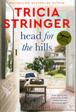 Head for the Hills - Tricia Stringer *Signed* - BPAP - BOO007A