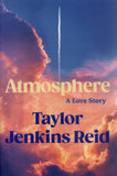 Atmosphere: A Love Story - Taylor Jenkins Reid - BPAP - BOO007B