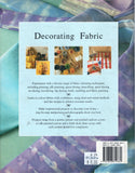 Decorating Fabric: Print, Stencil, Paint and Dye 100 Inspirational Projects - Susie Stokoe - BCRA - BOO050A